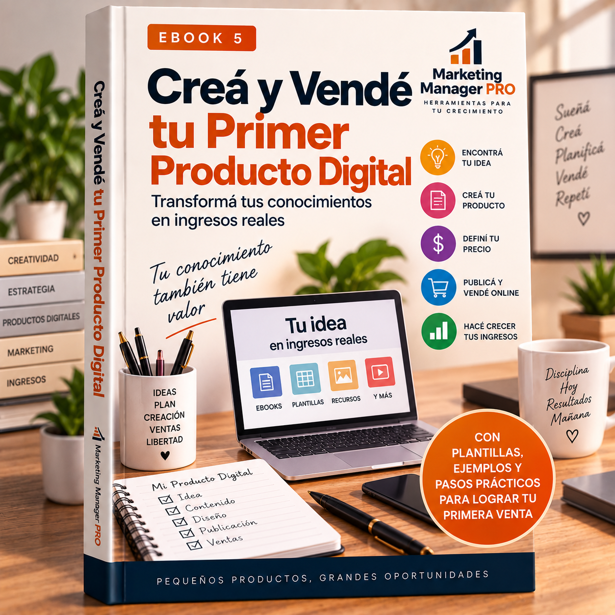 Creá y Vendé tu Primer Producto Digital